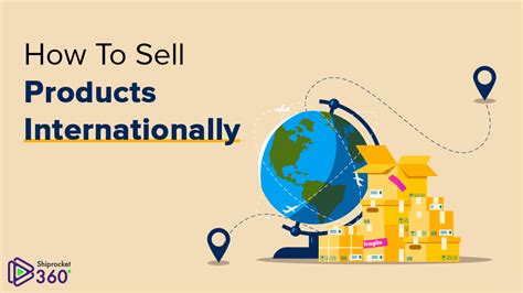 selling products internationally.